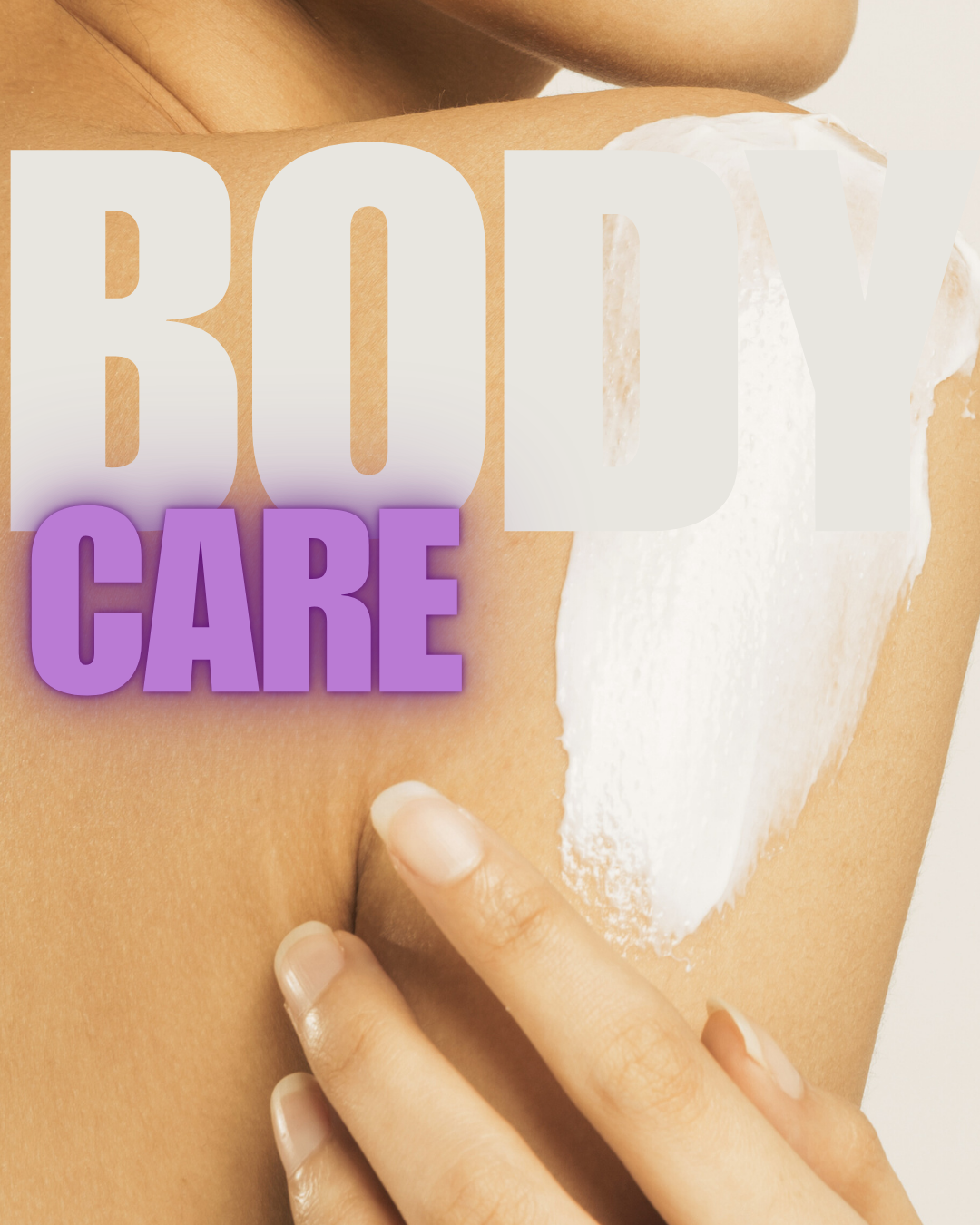 BODY CARE